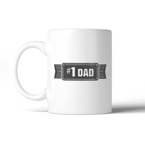 #1 Dad Ceramic Coffee Mug - The Family Life Shop